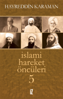İslami Hareket Öncüleri 5 İslami Hareket Öncüleri 5