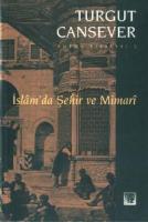 İslam’da Şehir ve Mimari