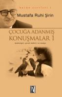 Çocuğa Adanmış Konuşmalar Çocuğa Adanmış Konuşmalar