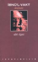 İbnü’l-Vakt İbnü’l-Vakt
