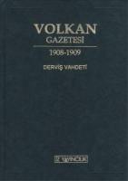 Volkan Gazetesi (Yeni Harflerle Aynen Neşir) Volkan Gazetesi (Yeni Harflerle Aynen Neşir)