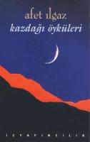Kazdağı Öyküleri Kazdağı Öyküleri