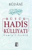 Büyük Hadis Külliyatı (7 Cilt) Büyük Hadis Külliyatı (7 Cilt)