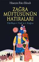 Zağra Müftüsünün Hatıraları Zağra Müftüsünün Hatıraları