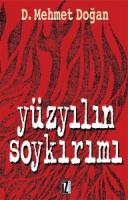 Yüzyılın Soykırımı Yüzyılın Soykırımı