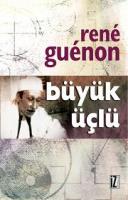 Büyük Üçlü Büyük Üçlü