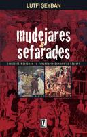 Mudejares & Sefarades Mudejares & Sefarades