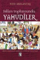 İslam Toplumunda Yahudiler İslam Toplumunda Yahudiler