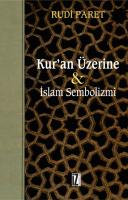 Kuran Üzerine & İslam Sembolizmi Kuran Üzerine & İslam Sembolizmi