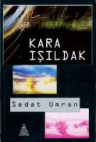 Kara Işıldak Kara Işıldak