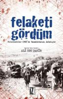Felaketi Gördüm Felaketi Gördüm