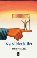 Siyasi İdeolojiler Siyasi İdeolojiler