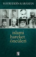 İslami Hareket Öncüleri İslami Hareket Öncüleri