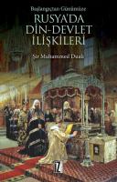 Başlangıçtan Günümüze Rusya’da Din-Devlet İlişkileri Başlangıçtan Günümüze Rusya’da Din-Devlet İlişkileri