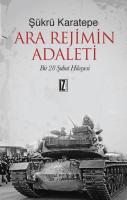Ara Rejimin Adaleti Ara Rejimin Adaleti