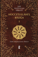 Hüccetullahi’l-Baliğa (2 Cilt) Hüccetullahi’l-Baliğa (2 Cilt)
