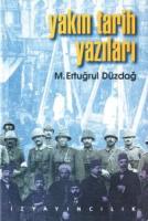 Yakın Tarih Yazıları Yakın Tarih Yazıları