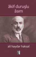 Âkif Duruşlu Âsım Âkif Duruşlu Âsım