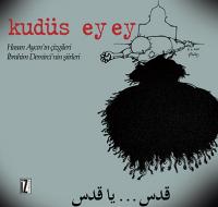 Kudüs Ey Ey Kudüs Ey Ey