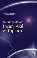 Kur’an Işığında İnsan, Akıl ve Toplum