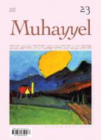 Muhayyel Dergi 23. Sayı Mart 2020 Muhayyel Dergi 23. Sayı Mart 2020