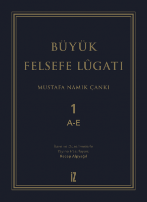 Büyük Felsefe Lûgatı (3 Cilt) - Mustafa Namık Çankı