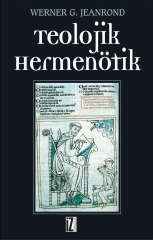 Teolojik Hermenötik - Werner G. Jeanrond