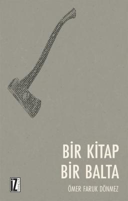 Bir Kitap Bir Balta