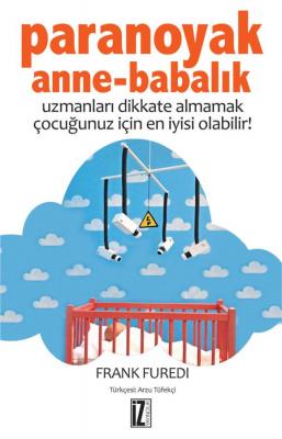 Paranoyak Anne-Babalık