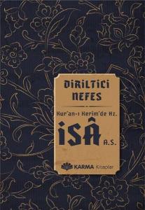 Diriltici Nefes - Hz. İsa
