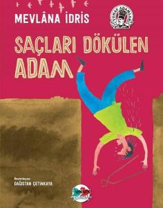 Saçları Dökülen Adam CİLTLİ