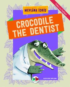 CROCODILE THE DENTIST