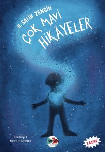 Çok Mavi Hikâyeler