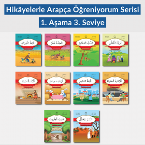 Hikâyelerle Arapça Öğreniyorum 1. Aşama 3. Seviye