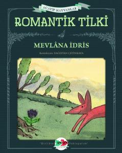 Romantik Tilki (Ciltli)