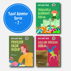 Tuhaf Adamlar Serisi - 2 -