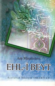 Arş Misafirleri Ehlibeyt