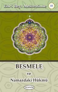 Besmele ve Namazdaki Hükmü