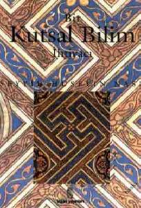 Bir Kutsal Bilim İhtiyacı