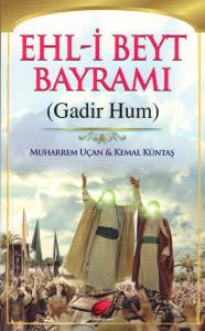 Ehl-i Beyt Bayramı (Gadir Hum)