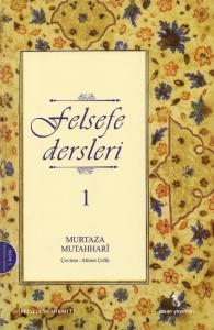 Felsefe Dersleri - 1