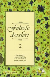 Felsefe Dersleri - 2