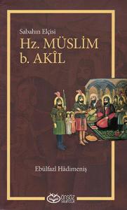 Hz. Müslim b. Akîl