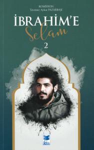 İbrahim'e Selam - 2