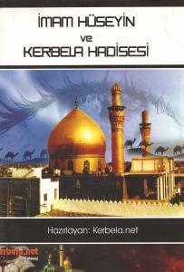 İmam Hüseyin ve Kerbela Hadisesi