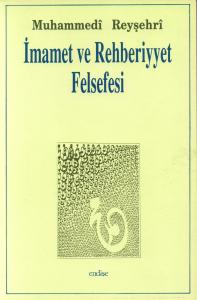 İmamet ve Rehberiyet Felsefesi