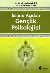 İslami Açıdan Gençlik Psikolojisi