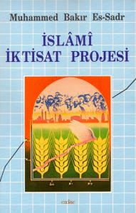 İslâmî İktisat Projesi