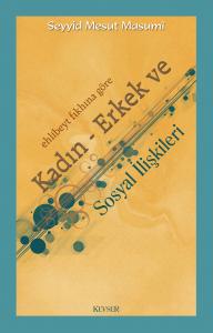 Kadın - Erkek ve Sosyal İlişkileri