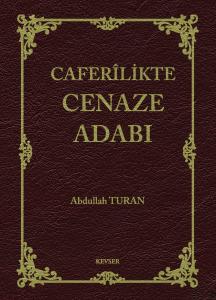 Caferilikte Cenaze Adabı